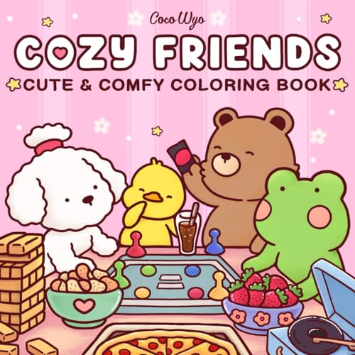 Cozy Friends: Coloring Book for Adults and Teens Featuring Super Cute Animal Characters with Easy and Simple Designs for Relaxation (Cozy Spaces Coloring)