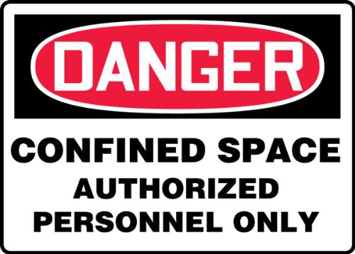 Accuform "Danger Confined Space - Authorized Personnel Only" Confined Space, Accu-Shield™, 7 x 10 Inches (MCSP140XP)