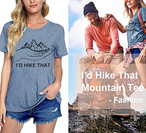 Women Hiking Mountain Graphic Shirt Funny Hand I'd Hike That Letter Short Sleeve Adventure Workout Athletic Tee Camping Top,Ink Blue S