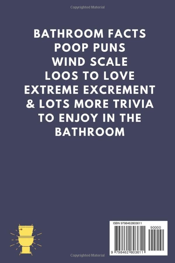 Learn A Lot While You Sit On The Pot: Funny Bathroom Trivia Book For Adults & Older Teens (THINGS TO DO WHILE YOU POO)