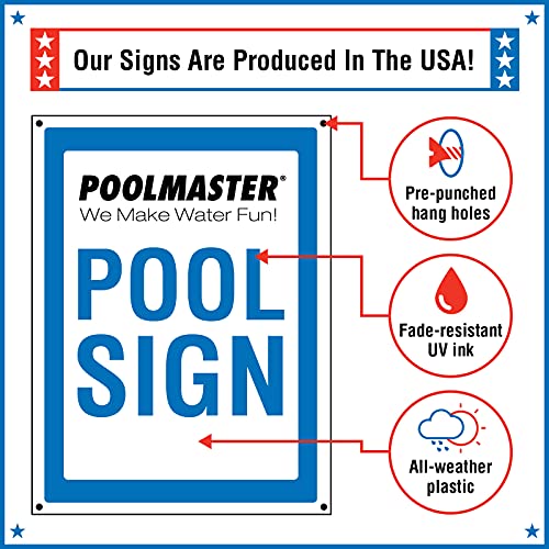 Poolmaster Sign for Residential or Commercial Swimming Pools, We Don't Swim in Your Toilet