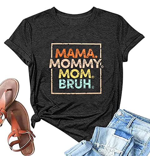 Mama Shirts for Women | Mama Mommy Mom Bruh Shirt | Funny Mom Life Tee | Mothers Day T Shirt Gift Casual Top