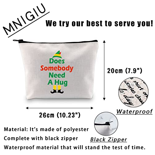 MNIGIU Elf Movie Quotes Cosmetic Bag Does Somebody Need A Hug Makeup Zipper Bag Elf Fan Gift