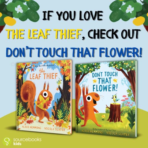 The Leaf Thief: (The Perfect Fall Book for Children and Toddlers)