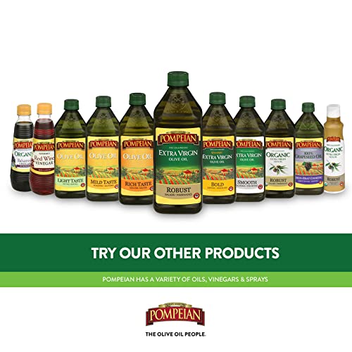 Pompeian Robust Extra Virgin Olive Oil, First Cold Pressed, Full-Bodied Flavor, Perfect for Salad Dressings & Marinades, 16 FL. OZ.