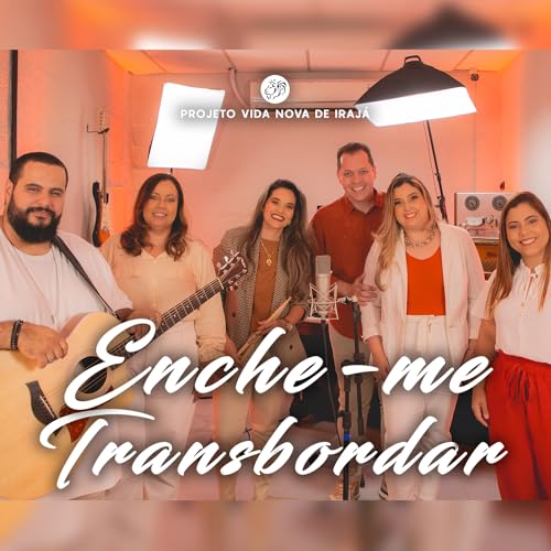 Enche-me / Transbordar (Acústico)