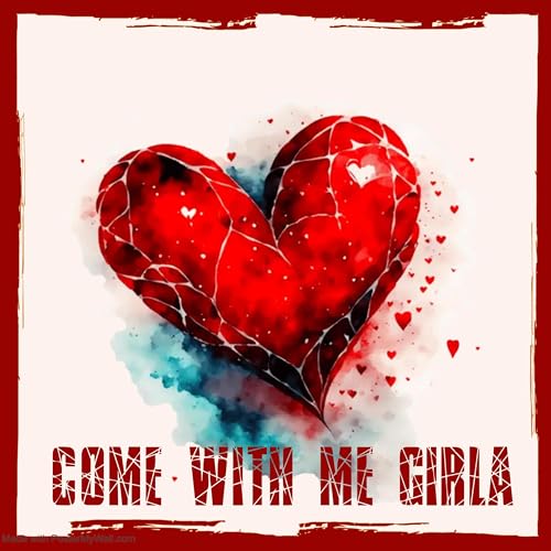 Come With Me Girla