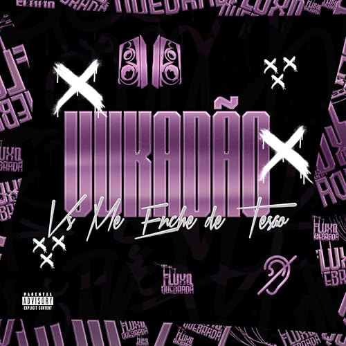 Vukadão vs Me Enche de Tesão [Explicit]