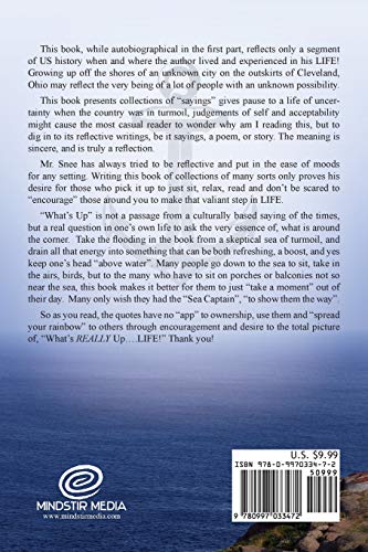 What's Up?...Life! (A Reflection in Memories...Anchored in Hope and Thought...)