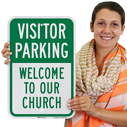 "Visitor Parking - Welcome To Our Church" Sign By SmartSign | 12" x 18" 3M Diamond Grade Reflective Aluminum