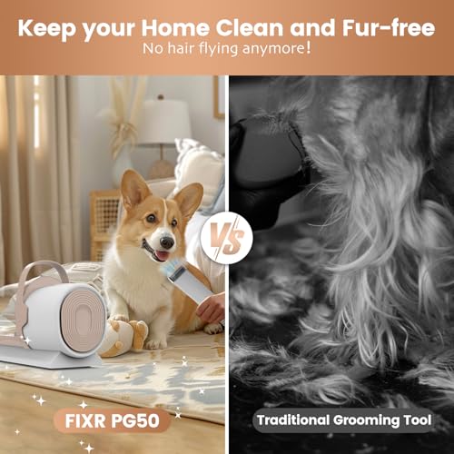 FIXR Dog Grooming Vacuum & Dog Hair Vacuum, 11000Pa Suction Power Dog Vacuum for Shedding Grooming, Pet Vacuum Grooming Kit with 4 Grooming Tools, Low Noise, 2.5L, Perfect for Pet Hair Grooming, PG50