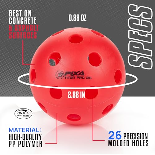 PIXA Titan Pro 26 Injection Molded Indoor Pickleball - USAPA Approved, Tournament Play, Durable Indoor Pickleballs, Consistent Bounce, Smooth Flight, Ideal for Competitive Play- Bright Red, Pack of 6