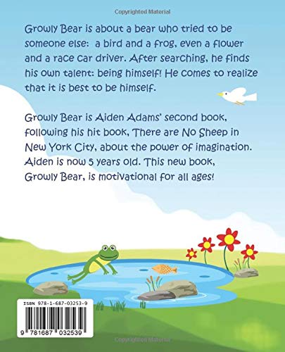 Growly Bear: A Bear Who Discovers It's Best to be Himself