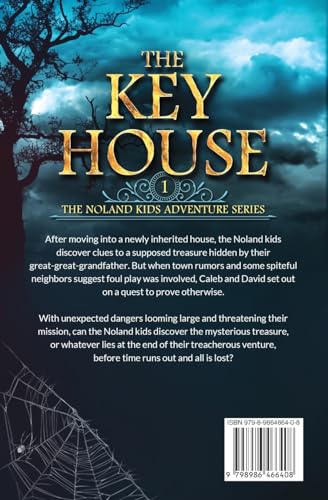 The Key House (The Noland Kids Adventure Series)