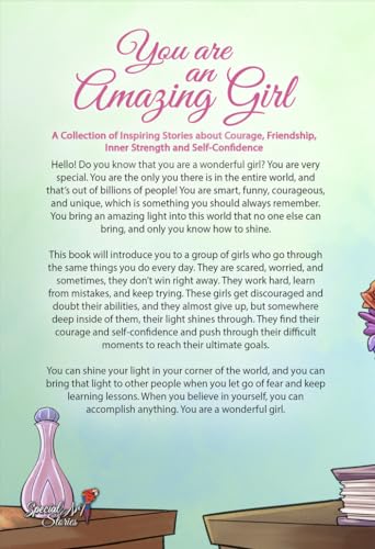 You are an Amazing Girl: A Collection of Inspiring Stories about Courage, Friendship, Inner Strength and Self-Confidence (Motivational Books for Children)