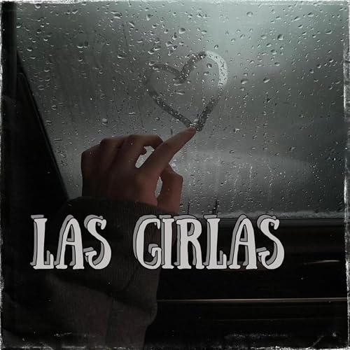 Las Girlas [Explicit]