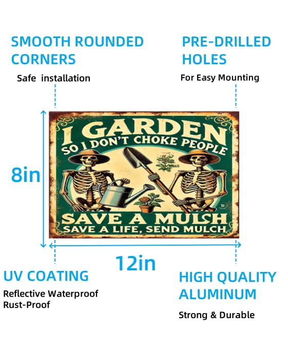 Carastora Vintage Metal Tin Sign – "I Garden So I Don’t Choke People," Save A Life, Send Mulch, 8x12 Inch Metal Sign, Perfect for Garden, Kitchen, Bar, and Café Décor