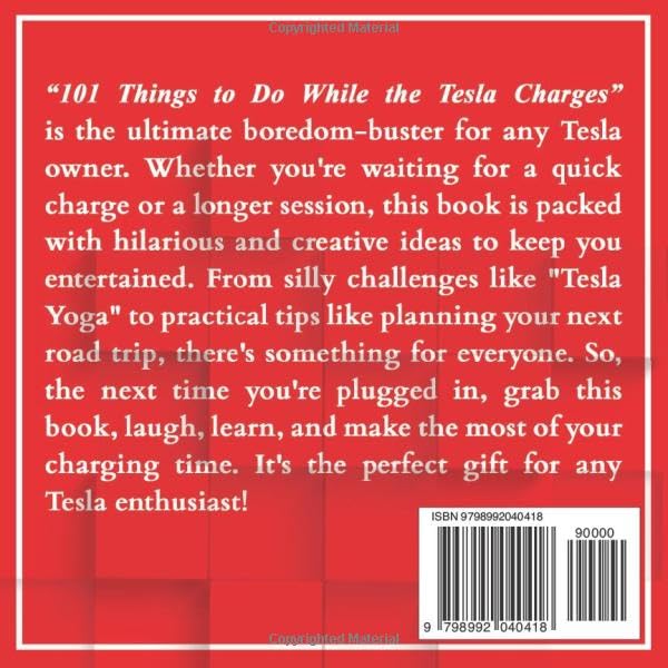 101 Things to Do while the Tesla Charges: A great gift for your Tesla friends!