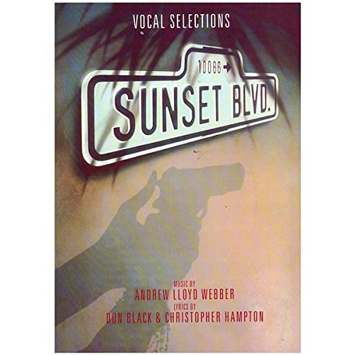 Sunset Boulevard Vocal Selections Piano, Vocal and Guitar Chords