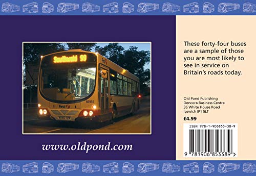 Know Your Buses (Old Pond Books) 44 Types of Modern Bus, from the AEC Routemaster to the Wright Streetcar, with Photos, Countries of Manufacture, Engine Types, Capabilities, History, and More