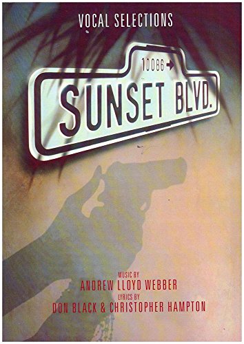 Sunset Boulevard Vocal Selections Piano, Vocal and Guitar Chords