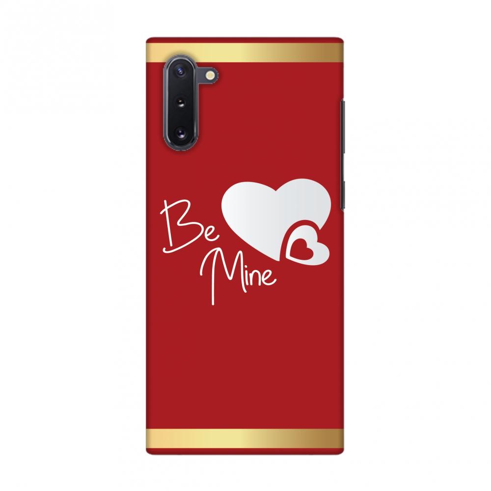 Be Mine Slim Hard Shell Case For Samsung Galaxy Note10