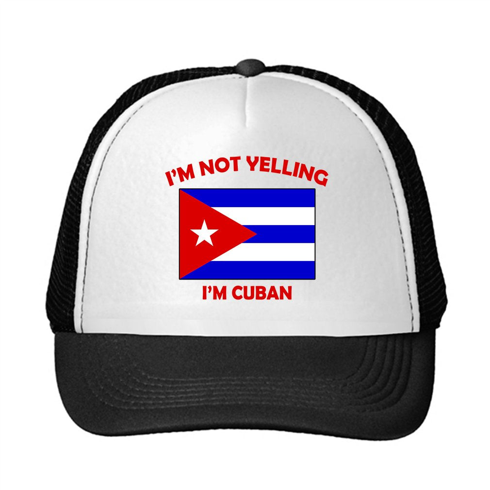 I'm Not Yelling, I Am Cuban Cuba Cubans Adjustable Trucker Hat Cap Black