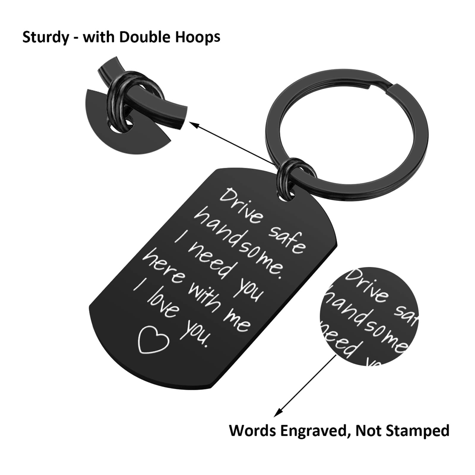 iWenSheng Drive Safe Keychain for Boyfriend - Drive Safe Handsome I Need You Here With Me Keyring Birthday Valentine’s Day Gifts for Him Boyfriend Husband Gifts