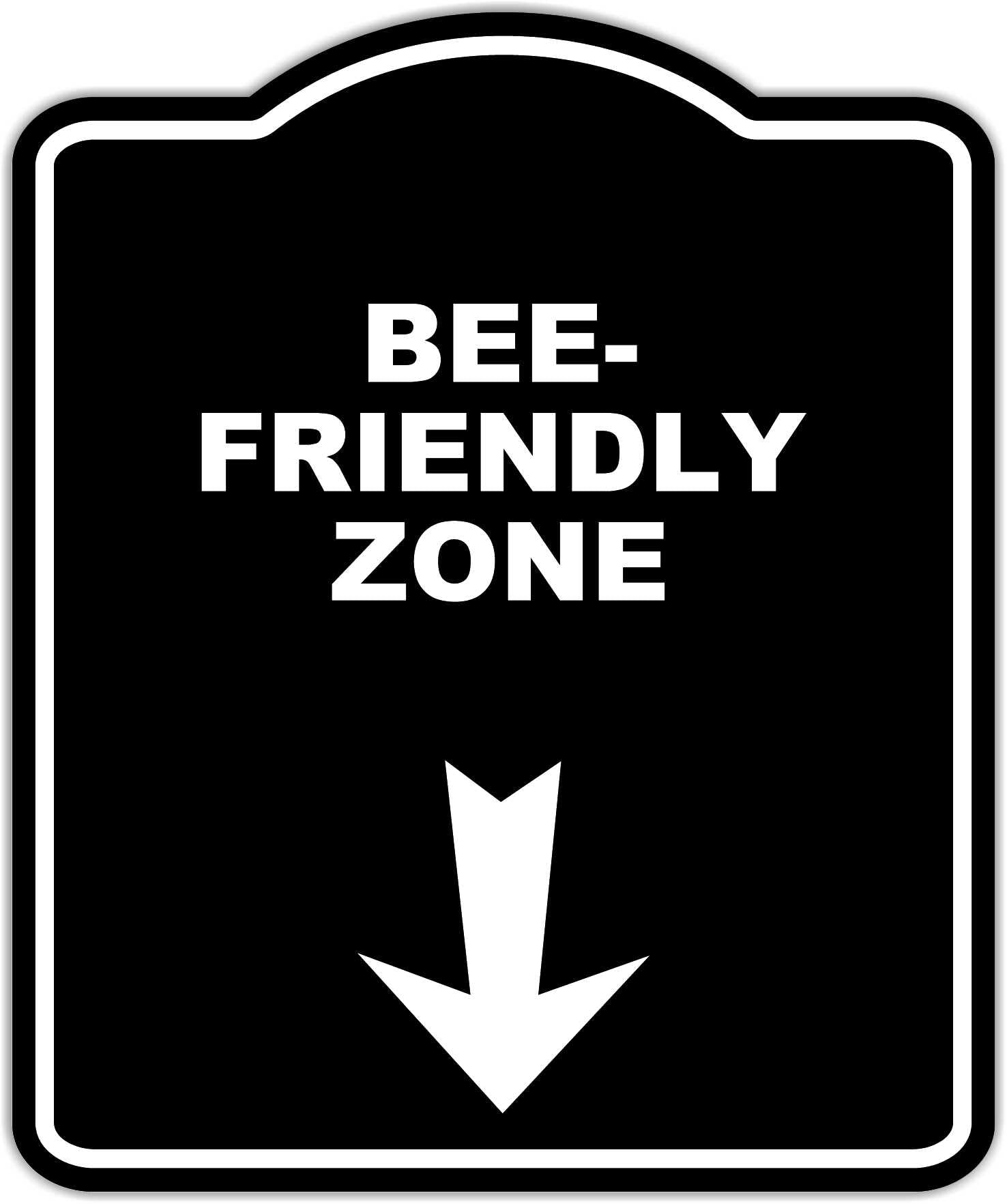 BEE-FRIENDLY ZONE Black Sign Arrow Down Aluminum Composite Sign 15 x 18 inches