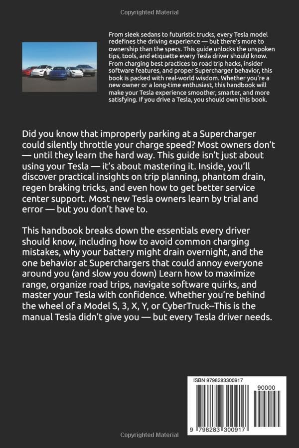 The Complete Tesla Owner's Handbook: Unlock Hidden Features, Master Autopilot, and Optimize Performance (Tesla WorldClub)