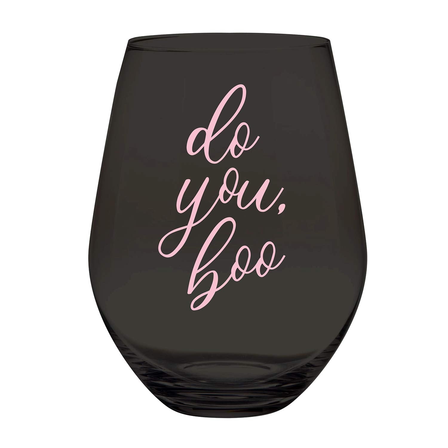 Creative Brands Slant CollectionsStemless Wine Glass, Jumbo- 30-Ounce, Do You Boo