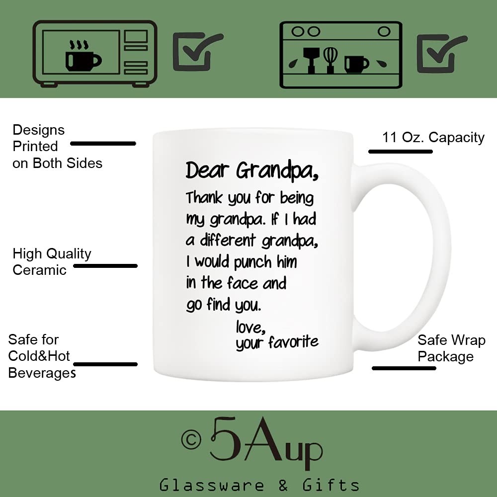 5Aup Father's Day Funny Grandpa Coffee Mug Christmas Gifts from Grandson Granddaughter, Dear Grandpa, Thanks for Being... Love Your Favorite Cups 11 Oz, Birthday Present Idea for Grandfather