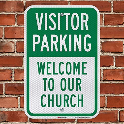 "Visitor Parking - Welcome To Our Church" Sign By SmartSign | 12" x 18" 3M Diamond Grade Reflective Aluminum