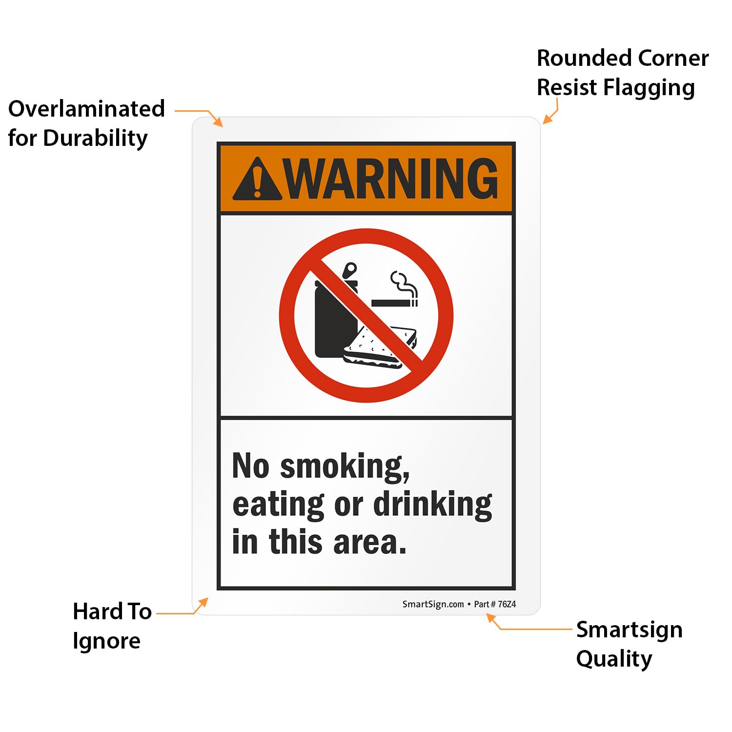 SmartSign - U9-1638-ND "Warning - No Smoking, Eating or Drinking In This Area" Label | 3.5" x 5" Laminated Vinyl , Black/Orange on White