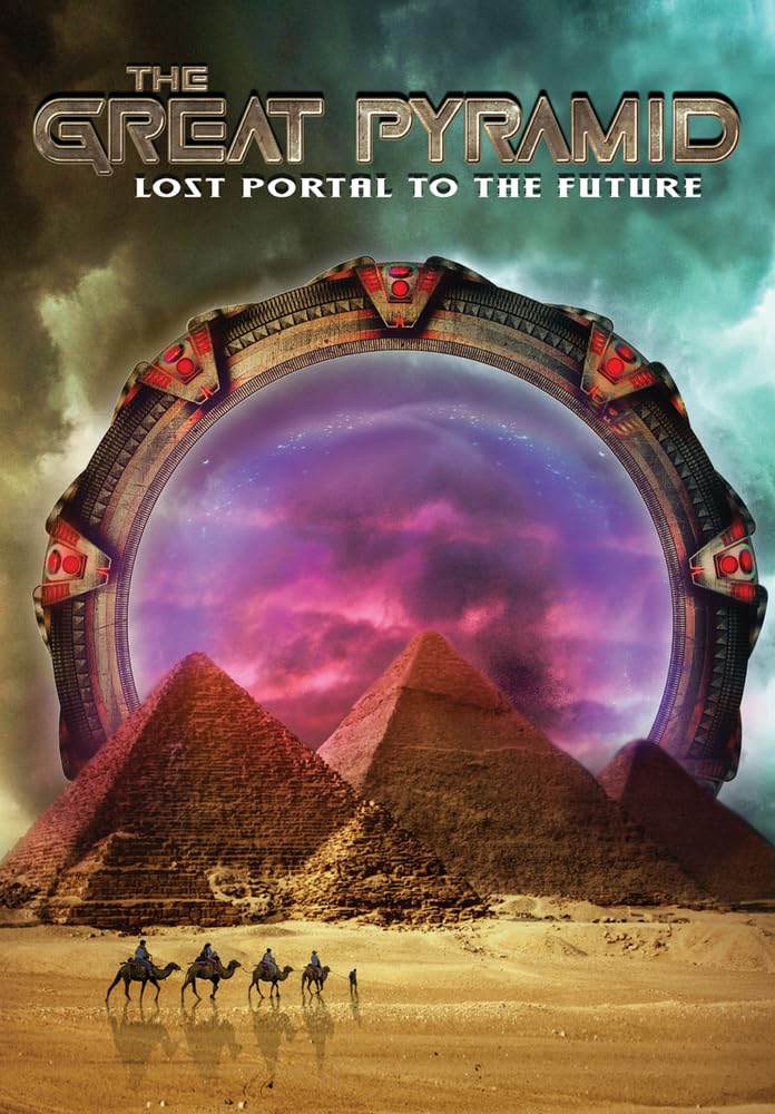 The Great Pyramid: Lost Portal to the Future [DVD]