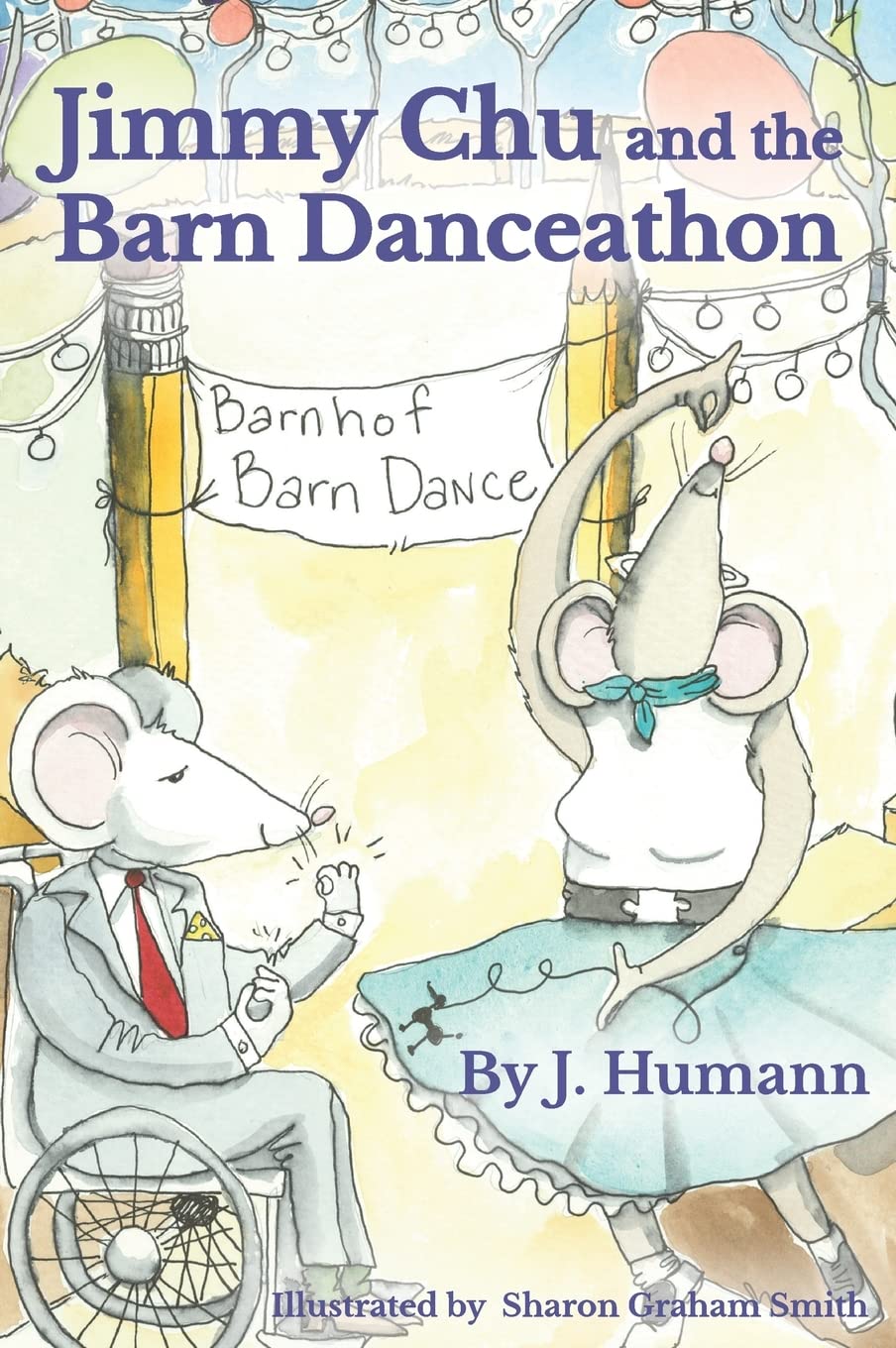 Jimmy Chu and the Barn Danceathon (The Barnhof Adventures)