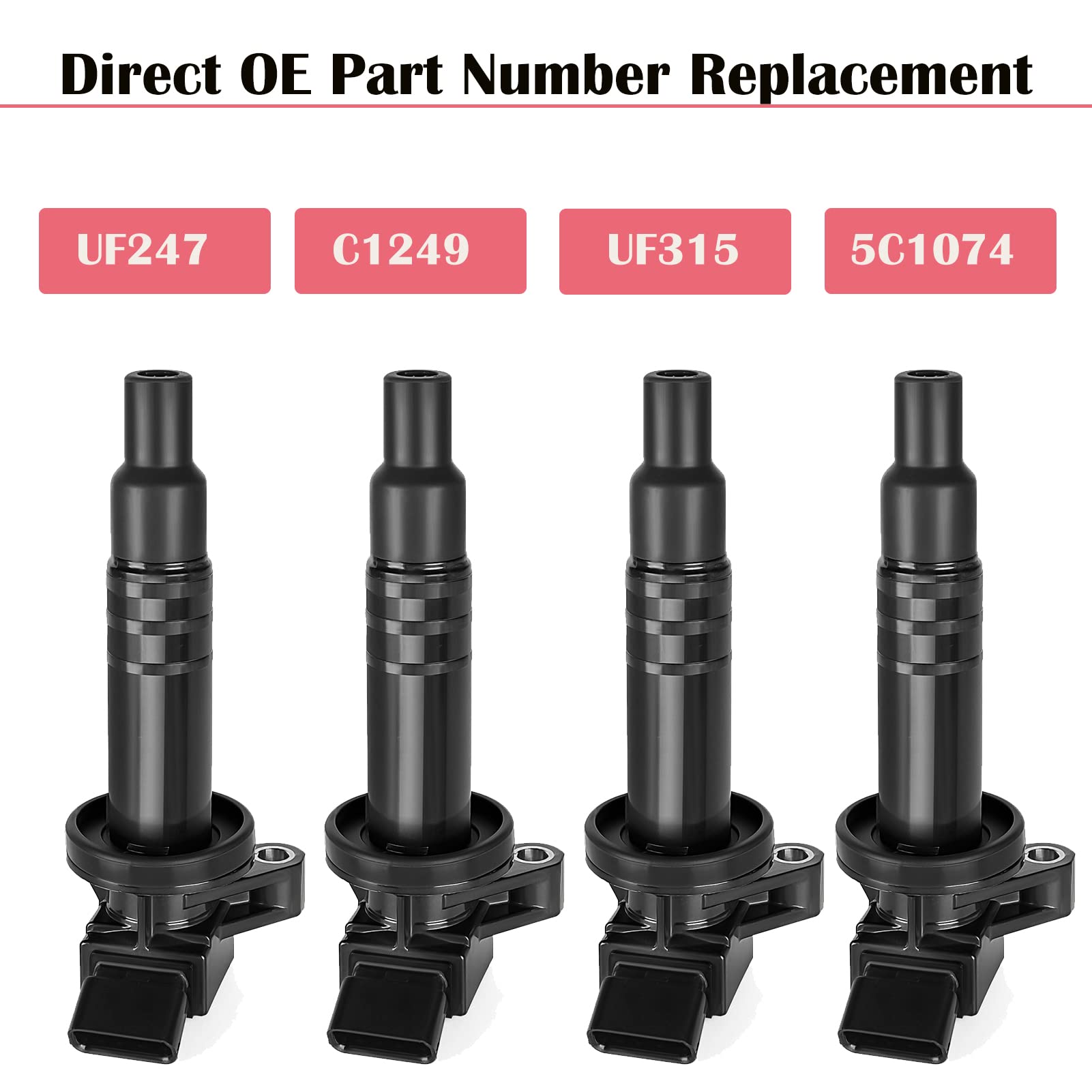 Set of 4 Ignition Coil Pack Fits for 1.8 L4 Toyota Corolla Matrix Celica Pontiac Vibe Chevy Prizm 2000 2001 2002 2003 2004 2005 2006 2007 2008 1.8L Coils Replaces# UF247 C1249
