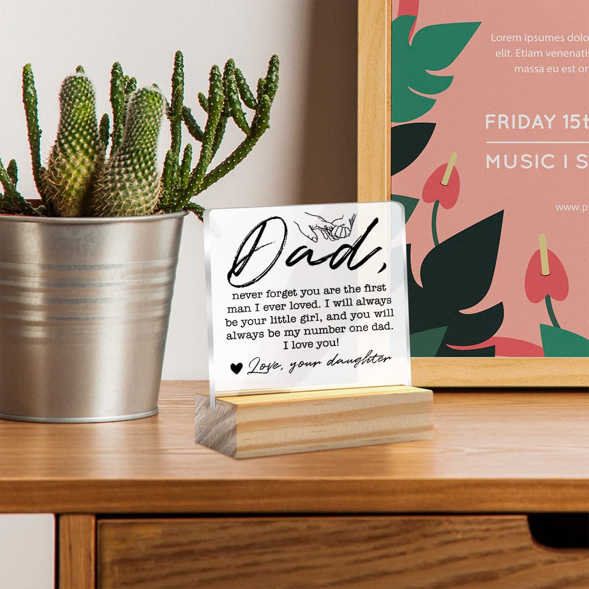 Dad Gift for Birthday Father’s Day Dad Never Forget You are the First Clear Desk Decorative Sign Keepsake Present Father Acrylic Plaque with Wooden Stand Sign Desk Decor for Home Office