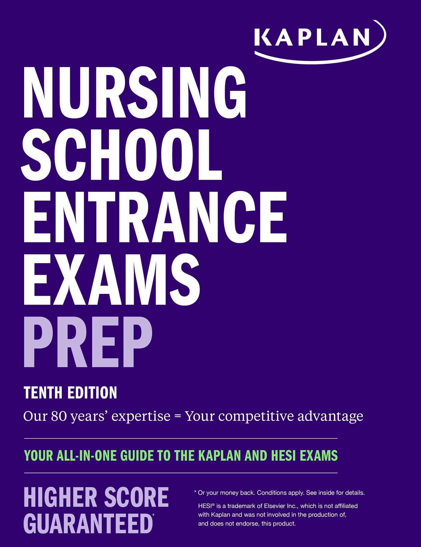 Nursing School Entrance Exams Prep: Your All-in-One Guide to the Kaplan and HESI Exams (Kaplan Test Prep)