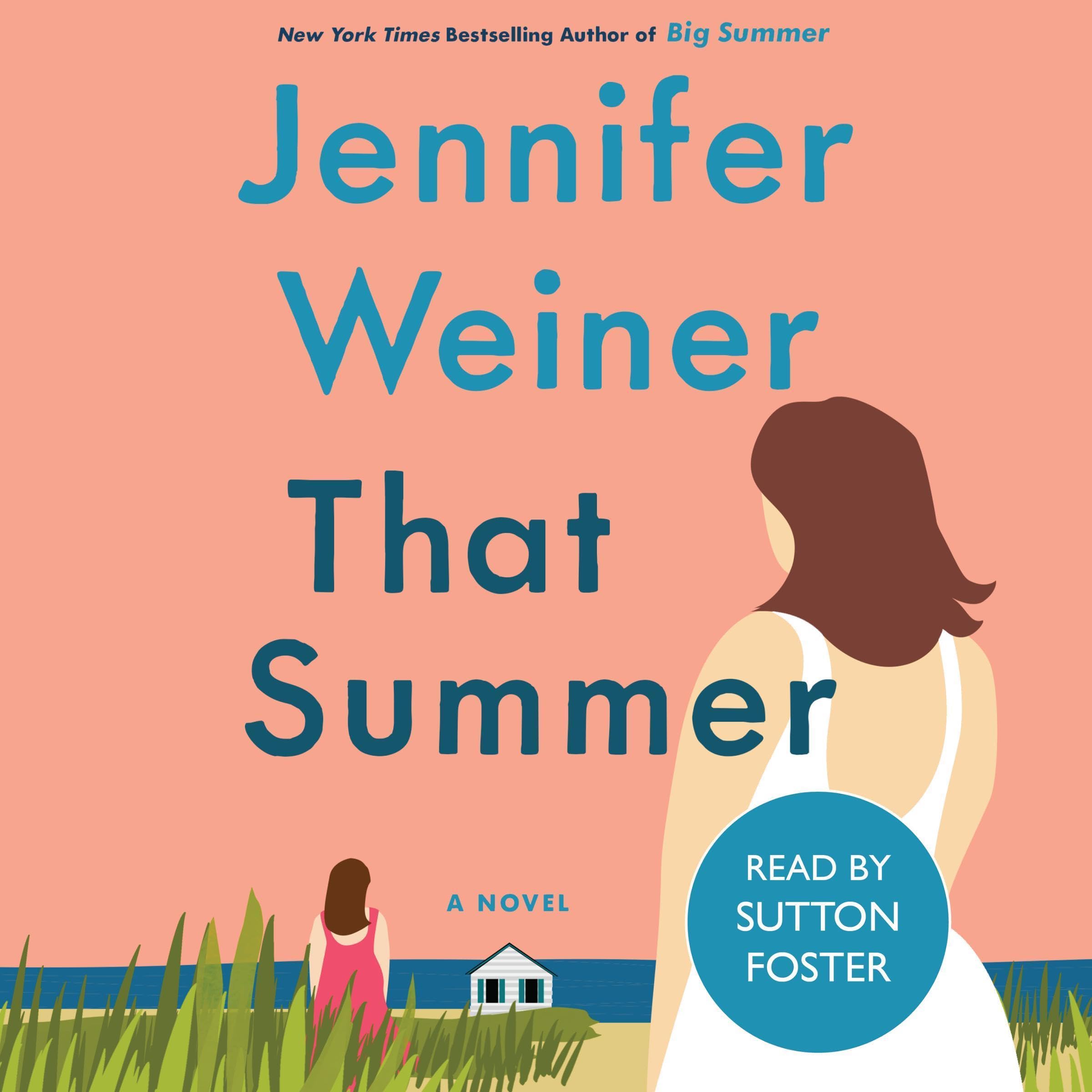 That Summer: A Novel