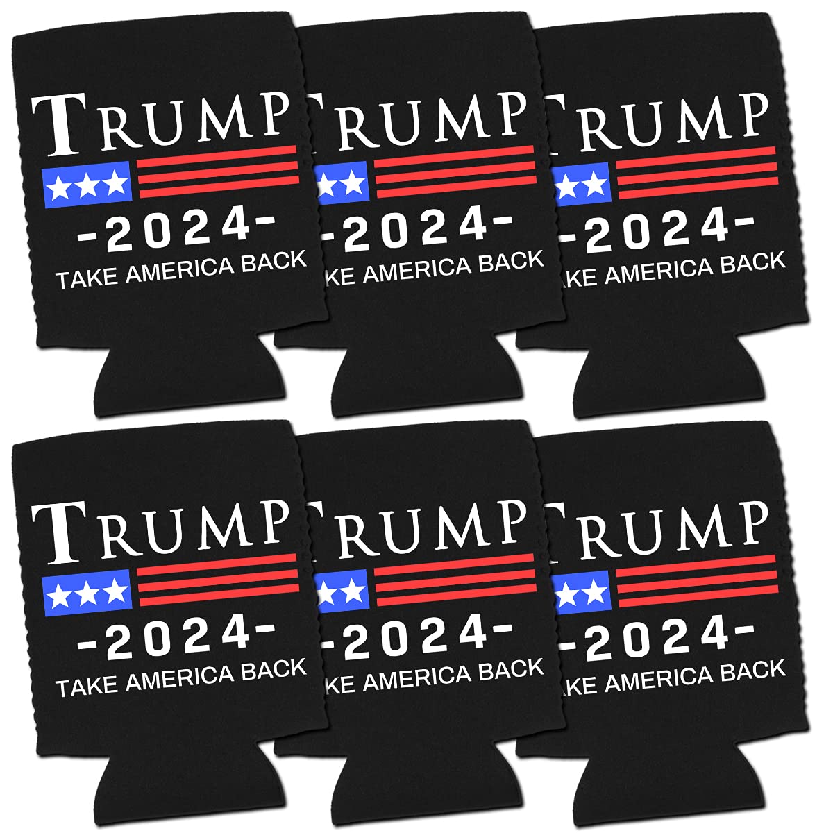 Trump Needs Support - Donald Trump 2024 - Take America Back - Can Coolie Political Drink Coolers Coolies