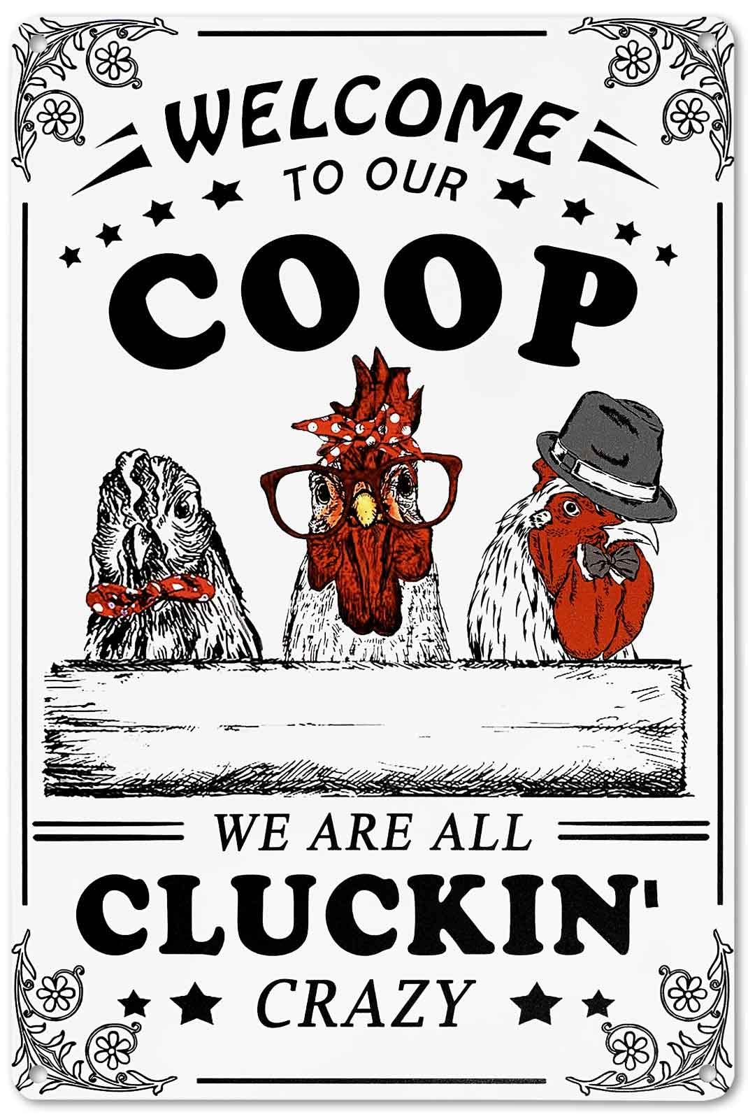 Bestylez Welcome To Our Coop Funny Chicken Sign Chicken Coop Sign Chicken Decor 12" * 8" (215)