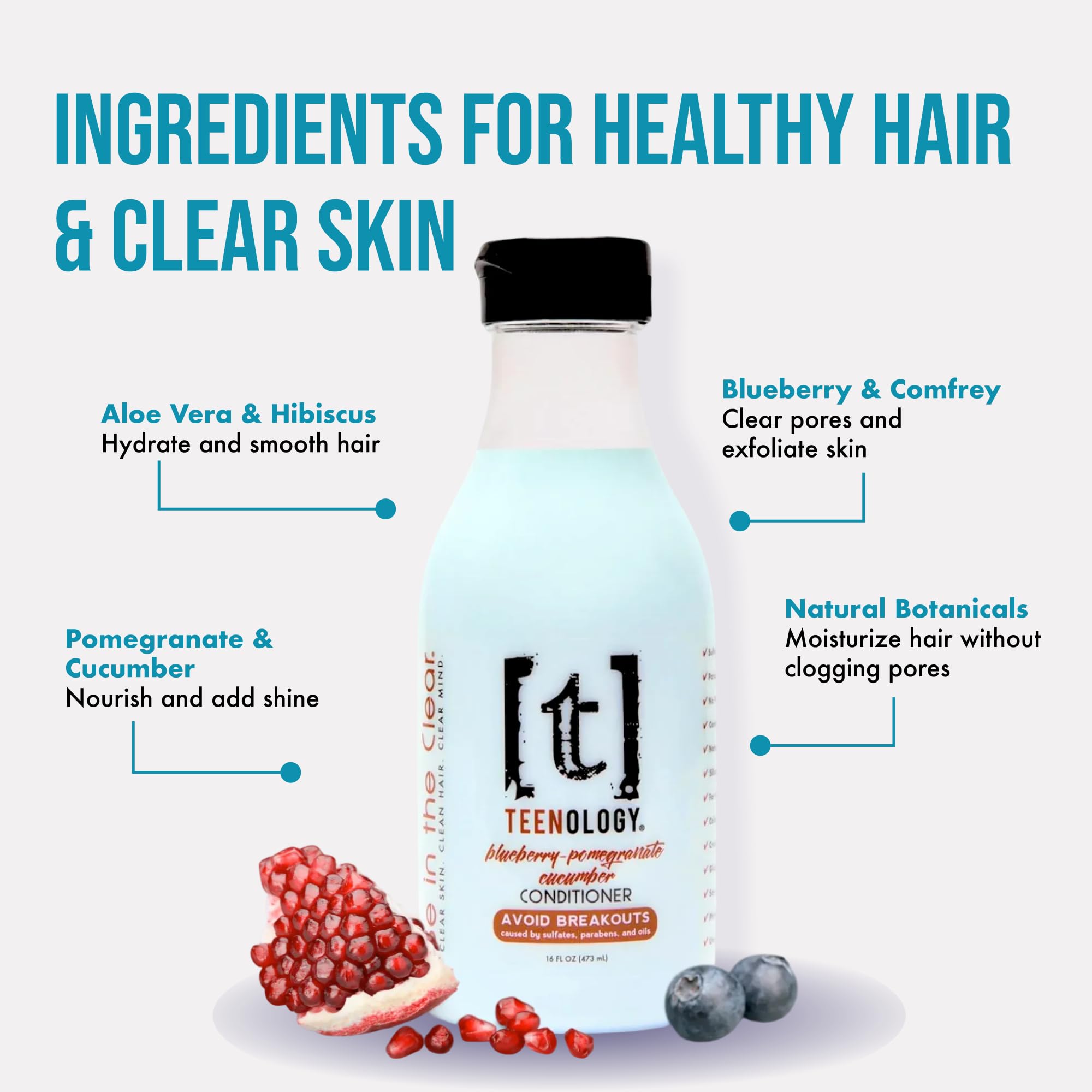 Teenology Conditioner for Teens - Avoid Forehead and Body Acne - Sulfate and Paraben Free, Noncomedogenic, Natural Botanical Extracts, Blueberry Pomegranate Cucumber - 16 oz.