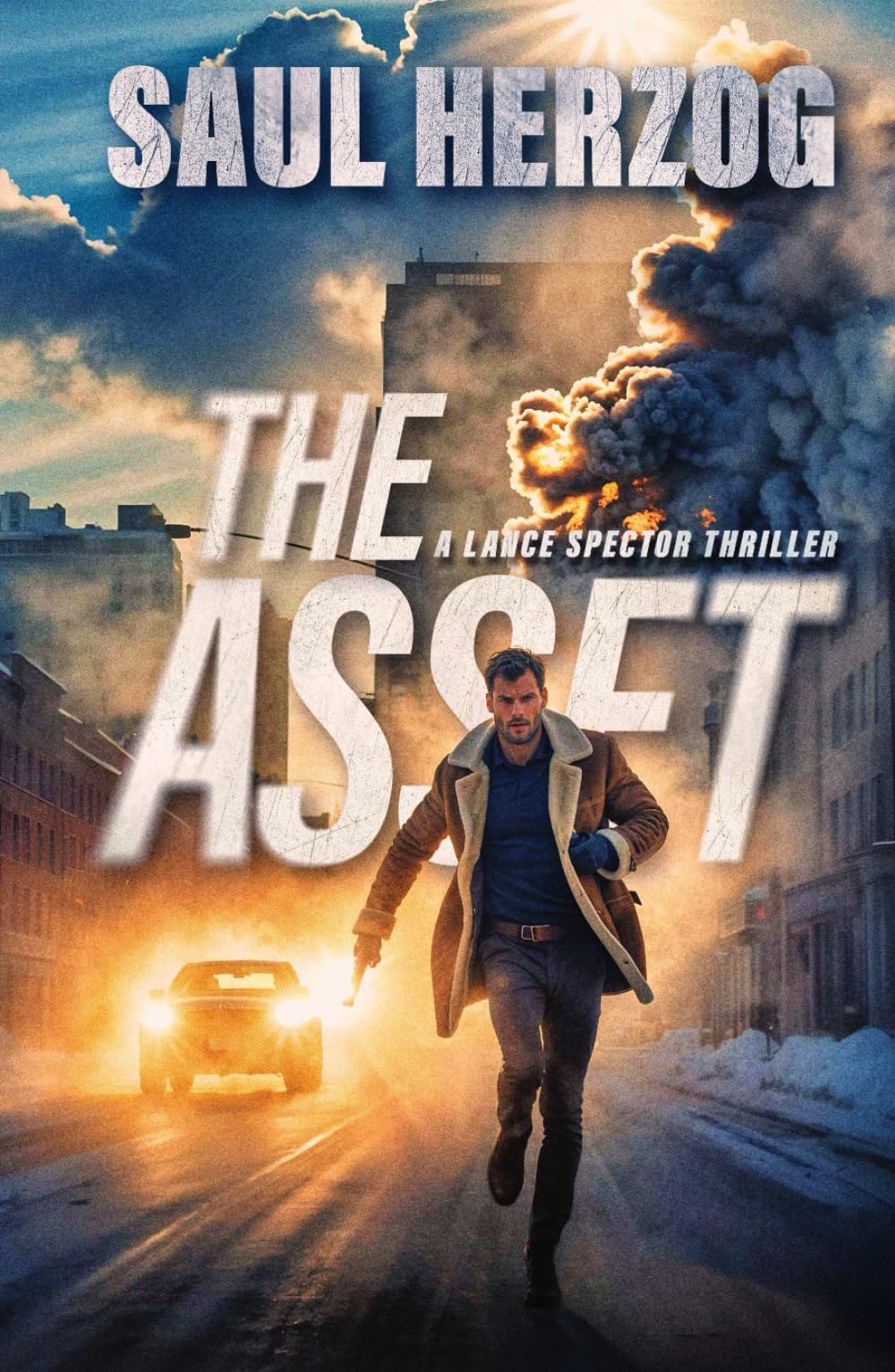 The Asset: American Assassin (Lance Spector Thrillers)