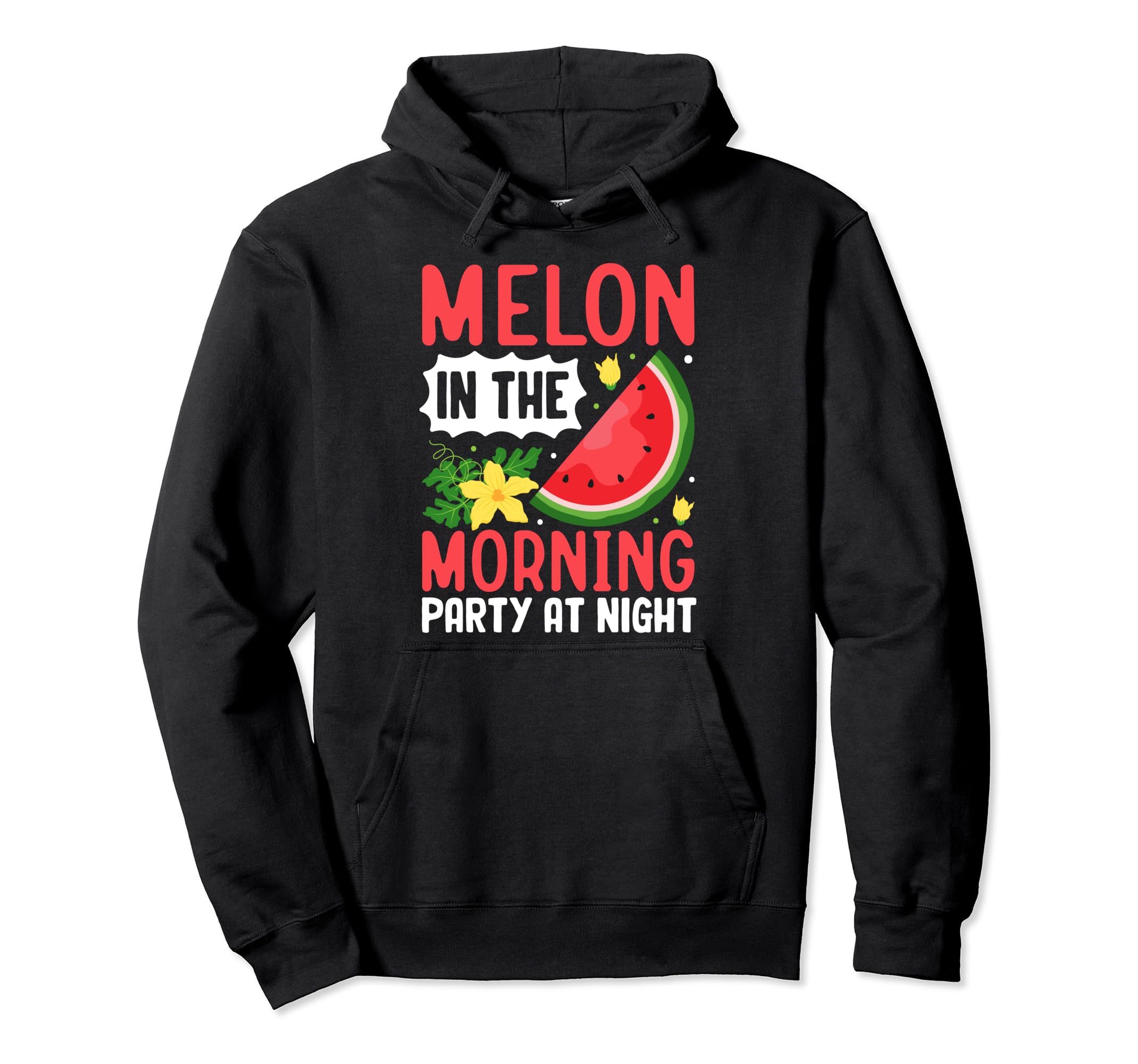 Melon in the Morning Party at Night Melon Pullover Hoodie