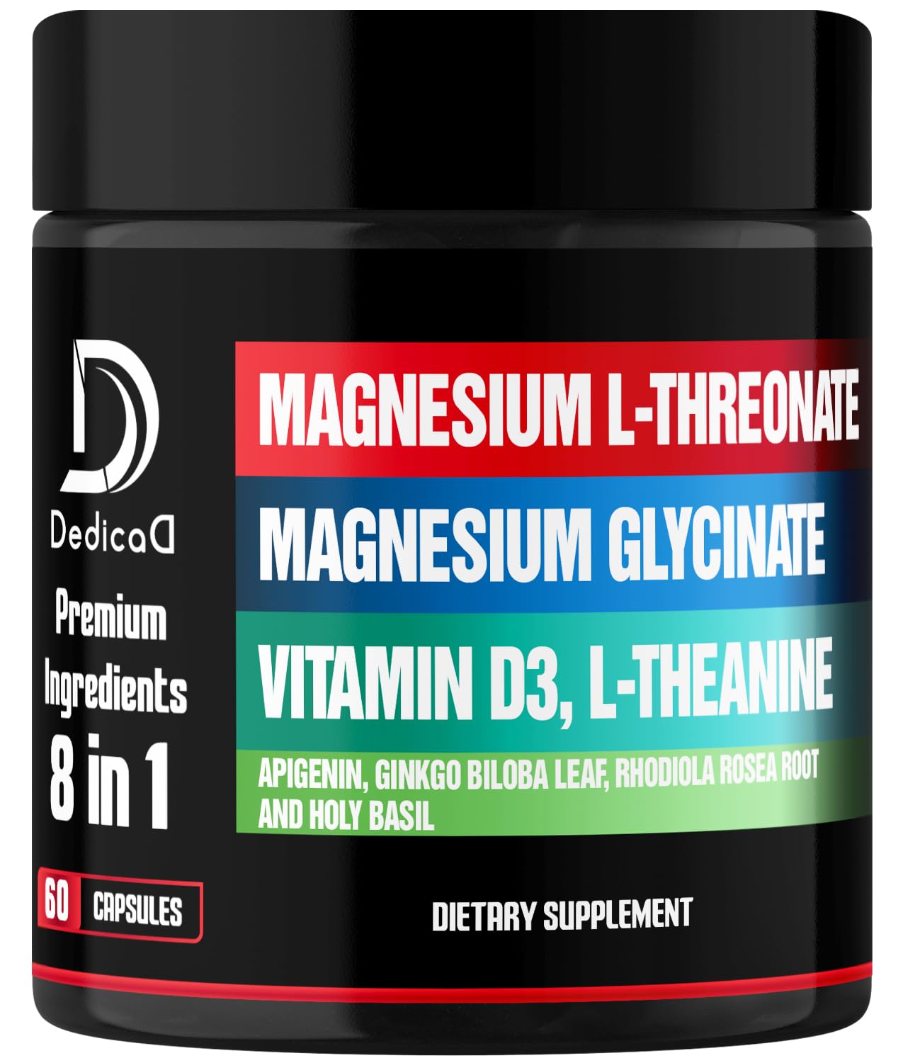 Dedicad 8in1 Magnesium L-Threonate Complex with Magnesium Glycinate - Plus Vitamin D3, L-Theanine, Apigenin, Ginkgo Biloba, Rhodiola, Holy Basil - Supports Brain Health & Memory - 60 Count for 30 Days