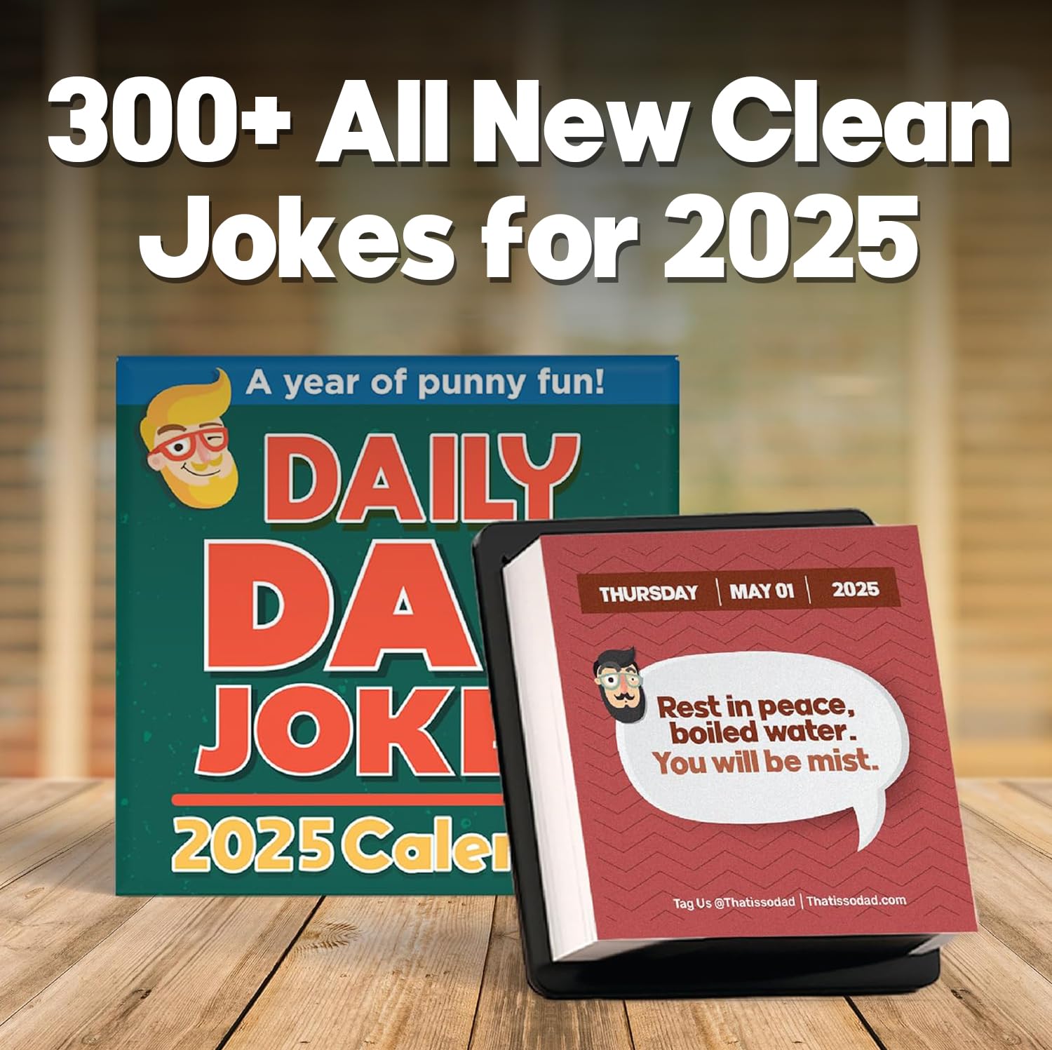 That's So Dad - Dad Joke Calendar 2025, Page A Day Tear Off Calendar Gift For The Dad Joke Lover, Great Christmas Gift, Funny Daily Dad Jokes Desk Calendar (2025 Calendar)