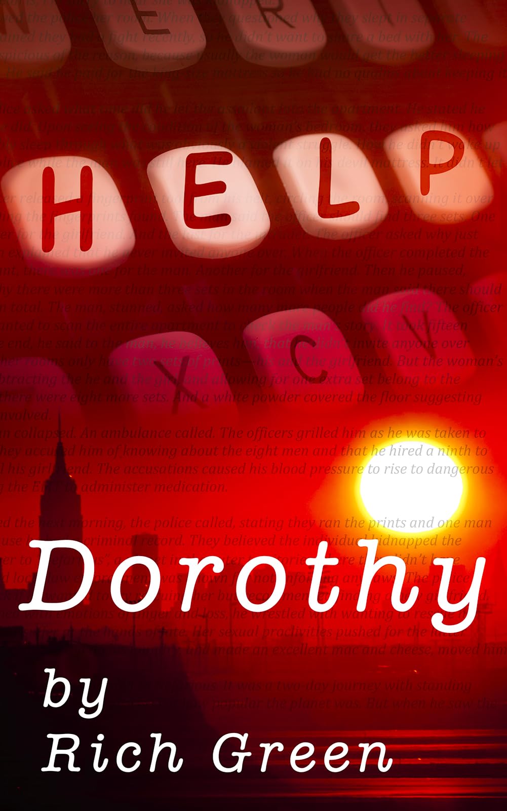 Dorothy: Writer. Captive. Suspect.