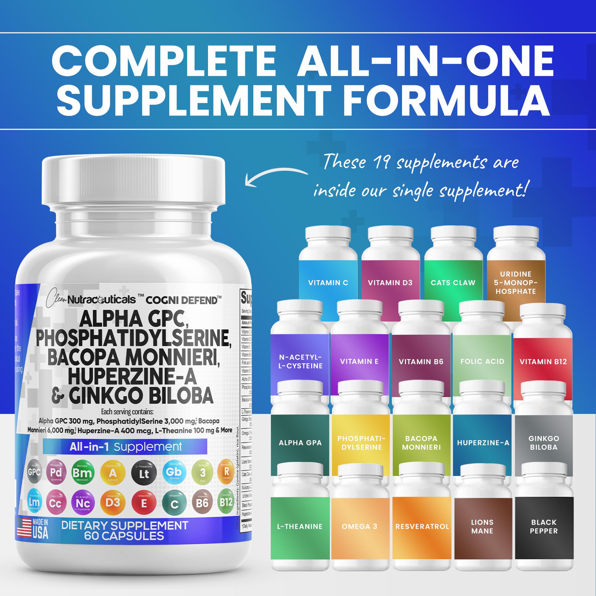 Clean Nutraceuticals Alpha GPC Choline Phosphatidylserine Bacopa Monnieri Ginkgo Biloba Huperzine A Supplement with Urdine Lions Mane Cats Claw NAC Vitamin C B D E