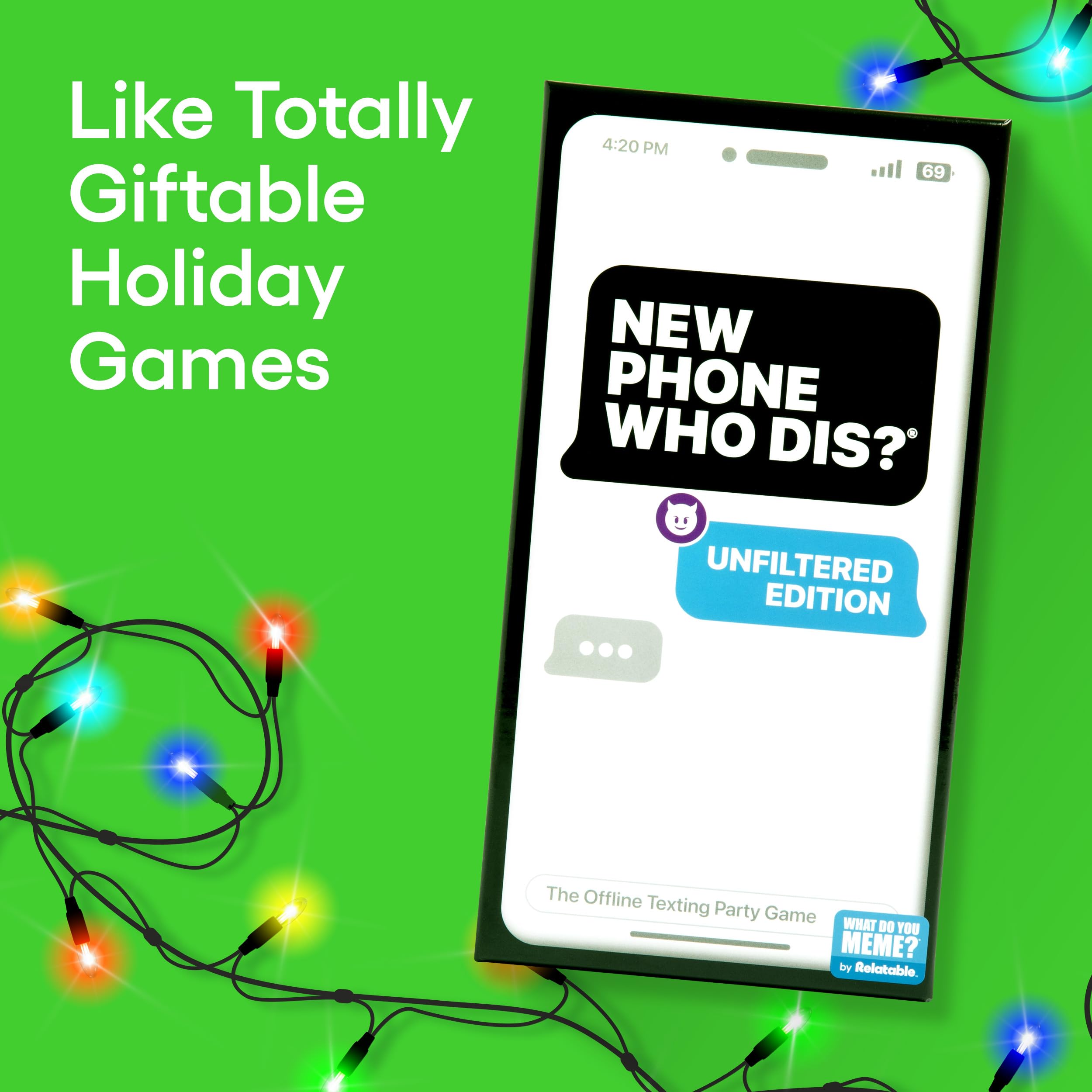 New Phone, Who Dis? by Relatable, The Offline Text Message Party Game, All New Updated Content, Funny Game Night Games, Adult Christmas Games for Party, Includes 100 Inbox Cards and 300 Reply Cards